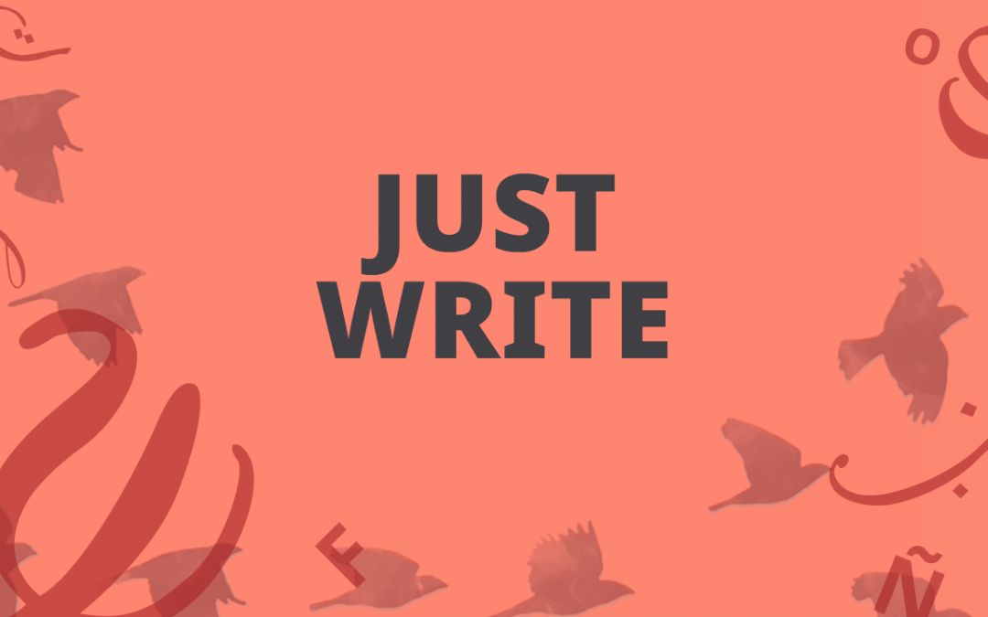 You Can Change the World if You Can Just Write.