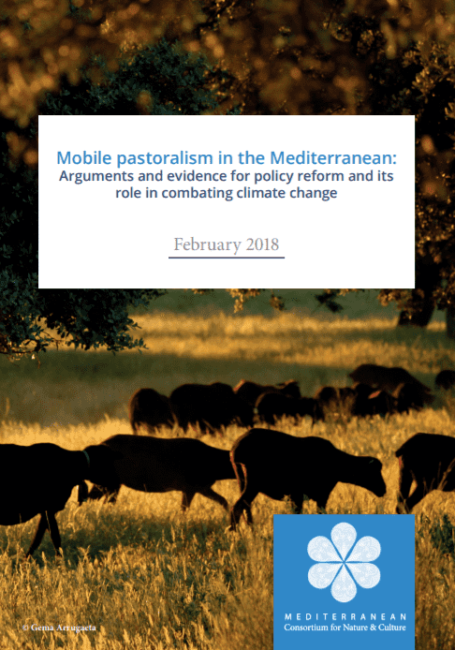 Mobile pastoralism in the Mediterranean: Arguments and evidence for policy reform and its role in combating climate change